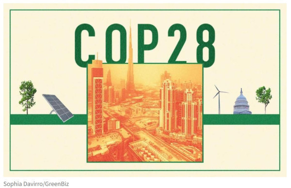 Pay attention to these 5 topics at COP28 | GreenBiz