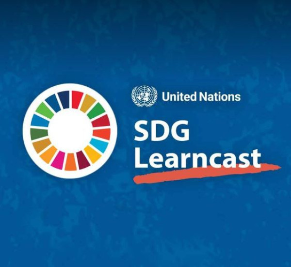 United Nations SDG Learncast | UN SDG:Learn