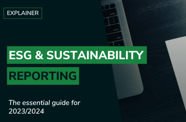 ESG reporting: The essential guide for 2023/2024