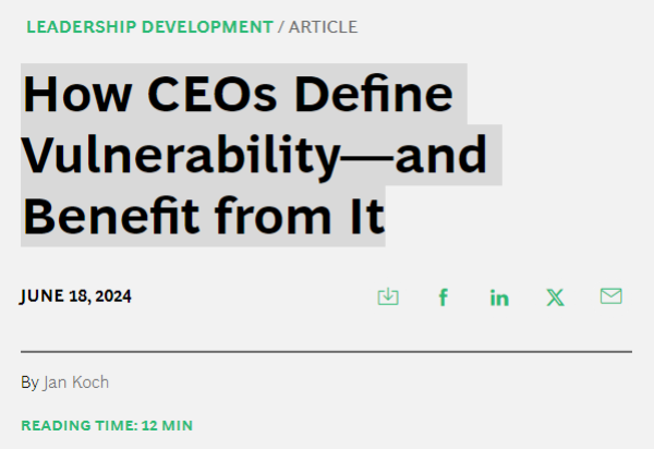 How CEOs Define Vulnerability—and Benefit from It