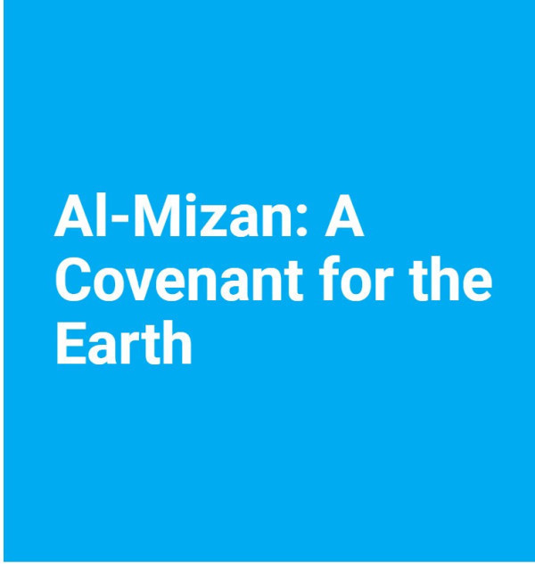 Al-Mizan: A Covenant for the Earth | UNEP - UN Environment Programme